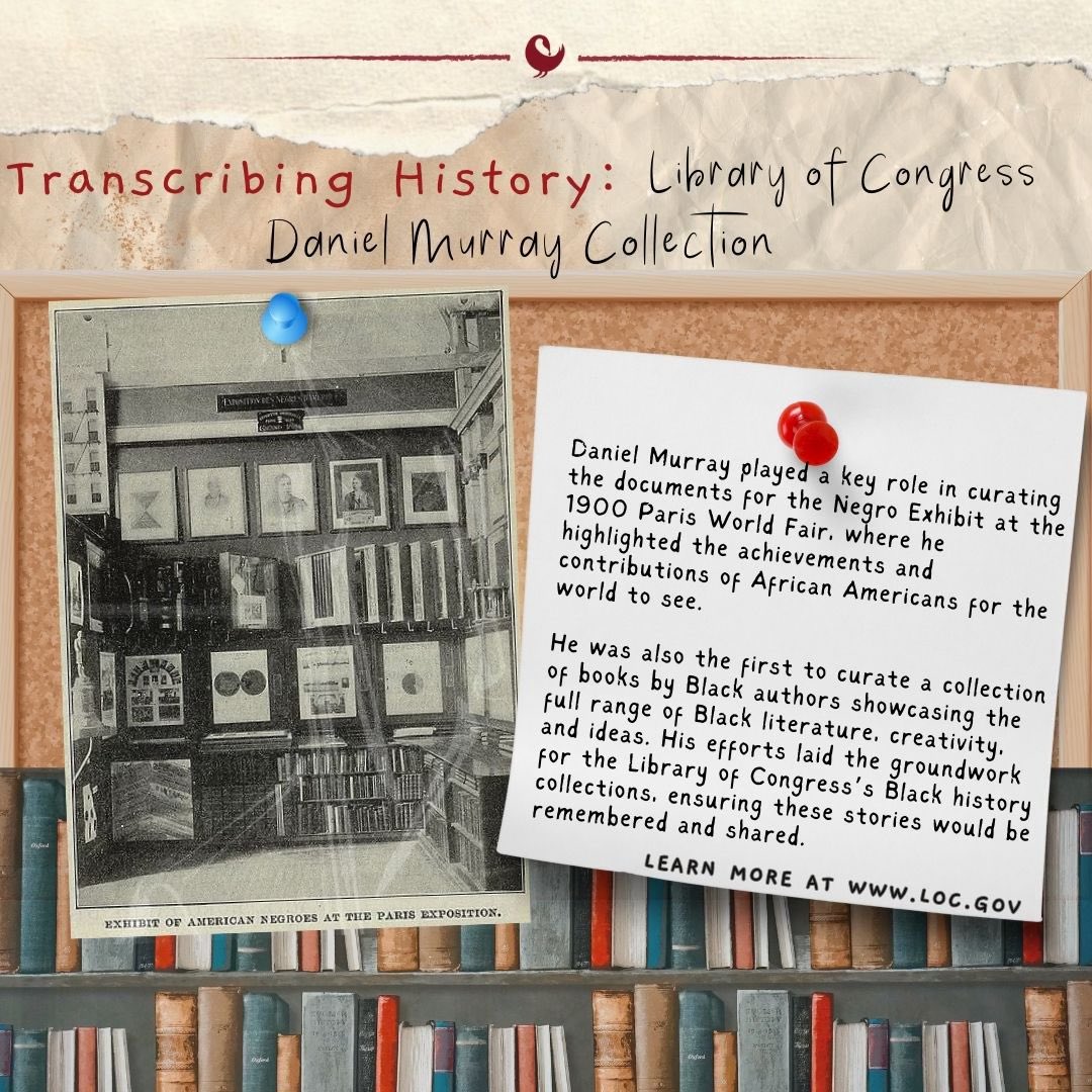 Daniel Murray showcased Black excellence at the 1900 Paris World Fair, curated Black literature, &amp; paved the way for the @LibraryCongress’ Black history collections. Explore his legacy: loc.gov #BlackHistory #DanielMurray #LibraryOfCongress #YouMakeHistory
