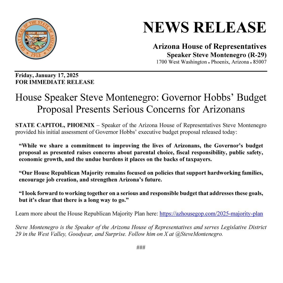 AZHouseGOP's tweet image. 🚨House Speaker @SteveMontenegro: Governor Hobbs’ Budget Proposal Presents Serious Concerns for Arizonans

“While we share a commitment to improving the lives of Arizonans, the Governor’s budget proposal as presented raises concerns about parental choice, fiscal responsibility,…
