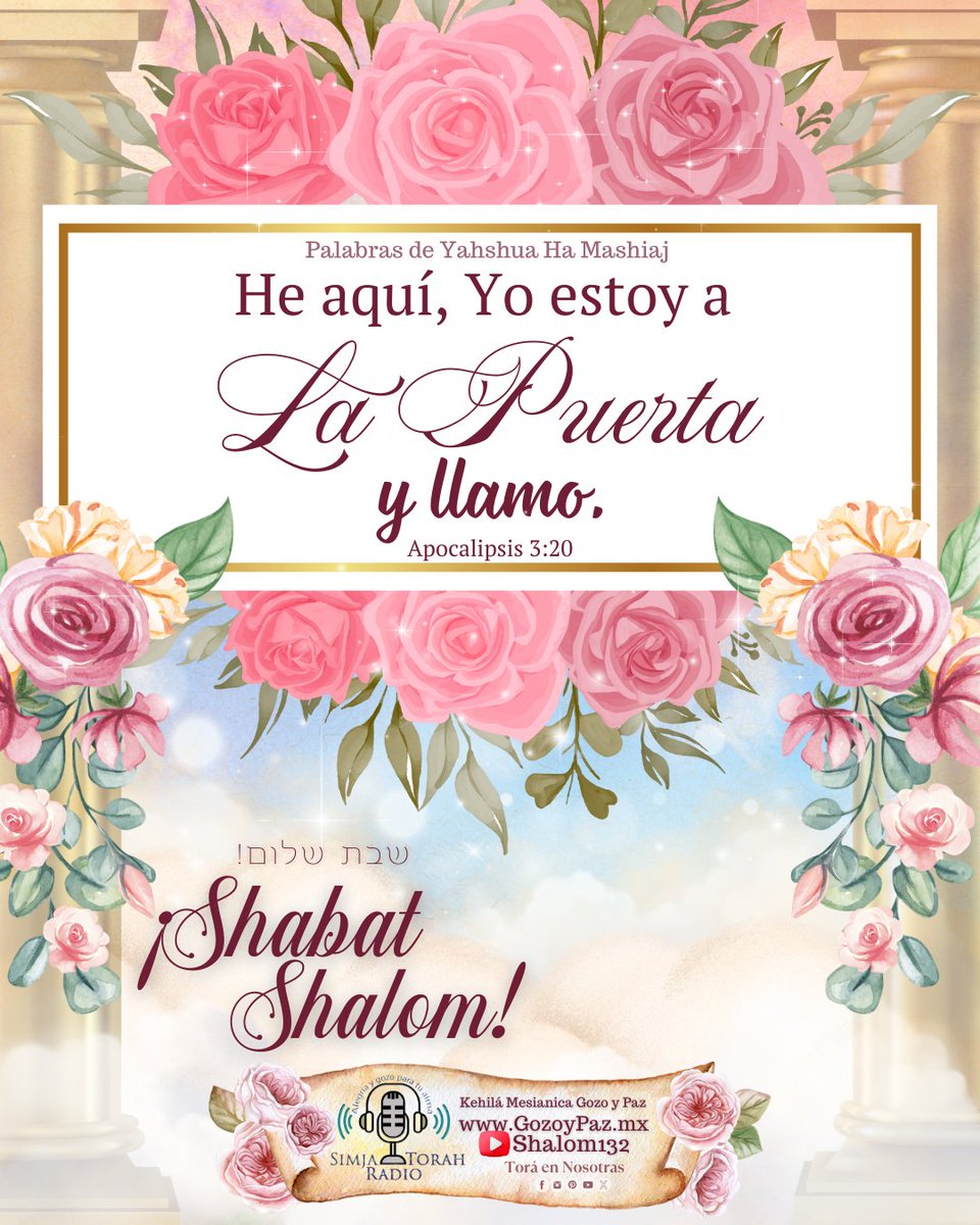 toraennosotras's tweet photo. 🌷✨SHABBAT SHALOM!; SHABBAT SHALOM!; SHABBAT SHALOM!✨🌷
🎧Alegra tu alma con SIMJA TORAH RADIO https://t.co/AOqtiItqsS
#shabatshalom #Promesas #palabrasdevidaeterna #amor #palabrasdeamor #palabrasdeesperanza #perfectoamor #kehilagozoypaz #shalom132 #Toraennosotras https://t.co/94QMSHBiXm