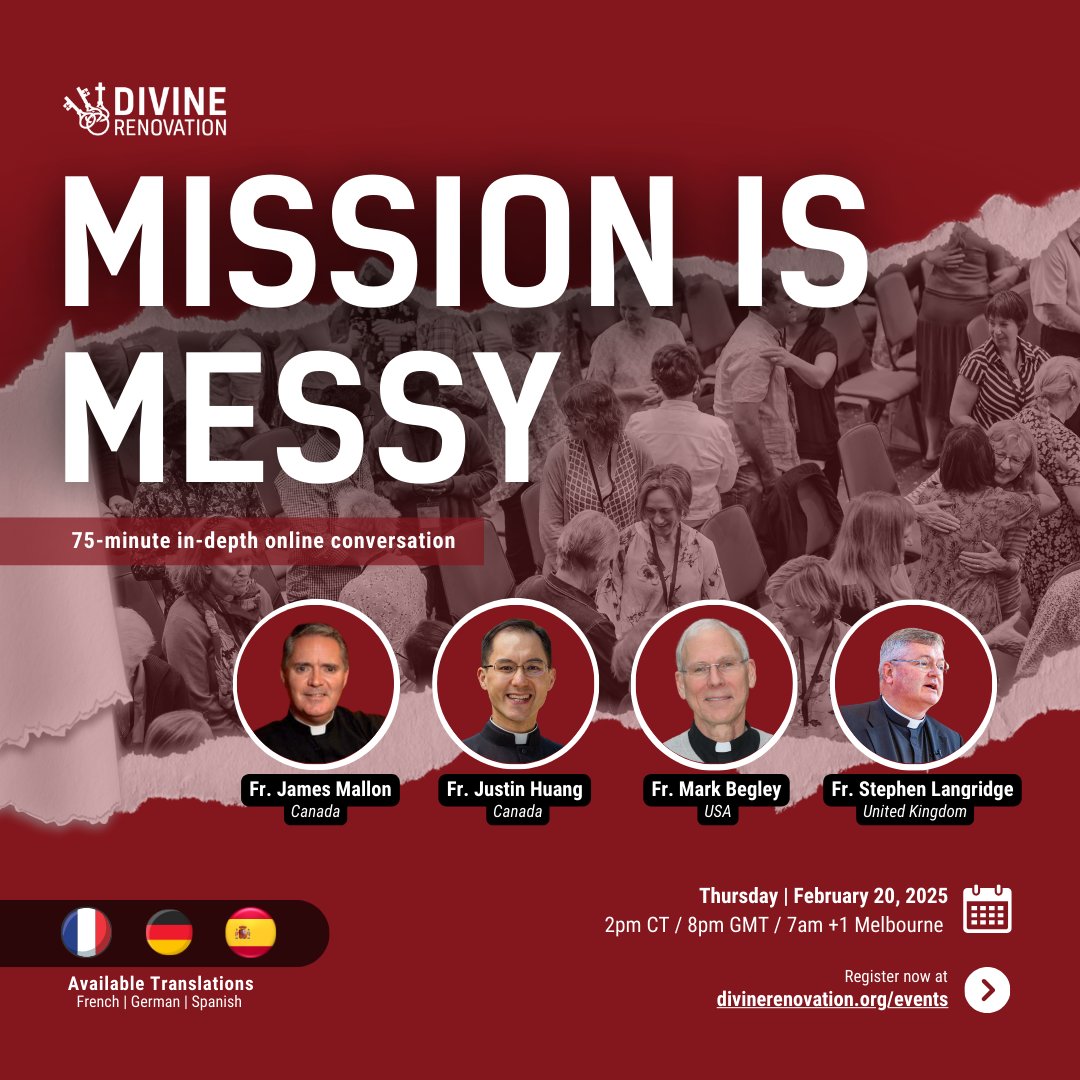 Mission is messy, but that’s where growth happens. 🌱

Join Fr. James Mallon, Fr. Justin Huang, Fr. Mark Begley, and Fr. Stephen Langridge for a raw and energizing 75-minute conversation about leading parishes in mission. Register now by visiting divinerenovation.org/events.