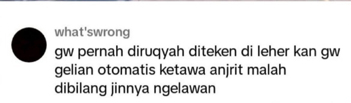 Pengalaman ruqyah yang niatnya serius, tapi malah bikin ngakak. 😭🫵

A thread