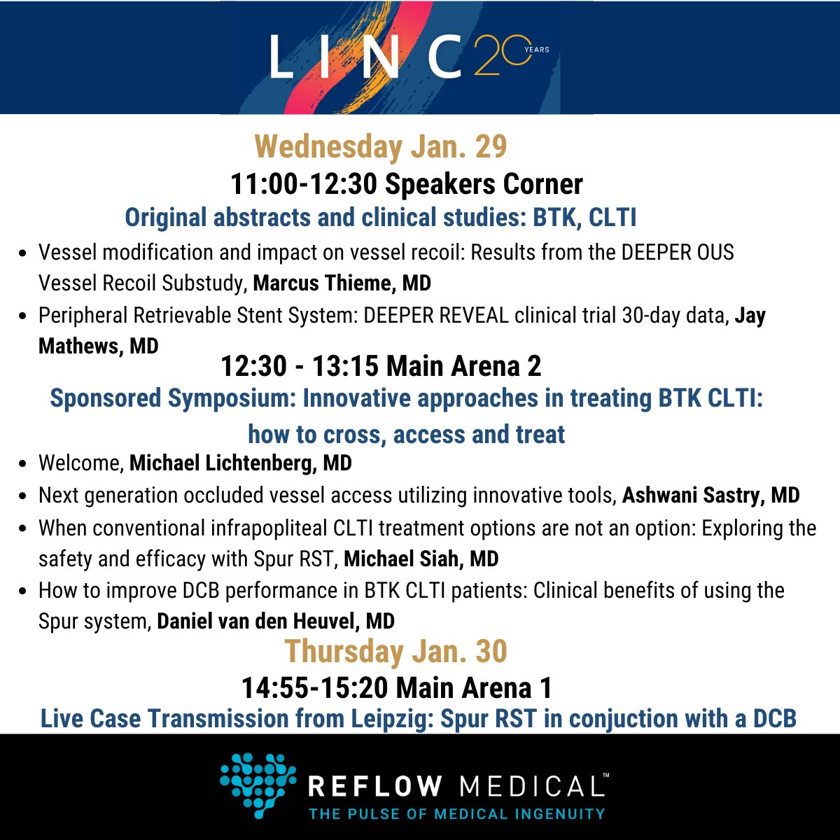 ReflowMedical (@reflowmedical) on Twitter photo Plan ahead for these don't-miss sessions at the <a href="/LINCmeeting/">LINCmeeting</a>, Leipzig Interventional Course Jan. 28-30! ๐๏ธ On Wednesday, Dr. Marcus Thieme presents results from the DEEPER OUS trial (NCT04162418) and <a href="/JayMathewsMD/">Jay Mathews MD, MS, FACC, FSCAI</a> updates us on the DEEPER REVEAL study (NCT05358353).
Also on Plan ahead for these don't-miss sessions at the <a href="/LINCmeeting/">LINCmeeting</a>, Leipzig Interventional Course Jan. 28-30! ๐๏ธ On Wednesday, Dr. Marcus Thieme presents results from the DEEPER OUS trial (NCT04162418) and <a href="/JayMathewsMD/">Jay Mathews MD, MS, FACC, FSCAI</a> updates us on the DEEPER REVEAL study (NCT05358353).
Also on