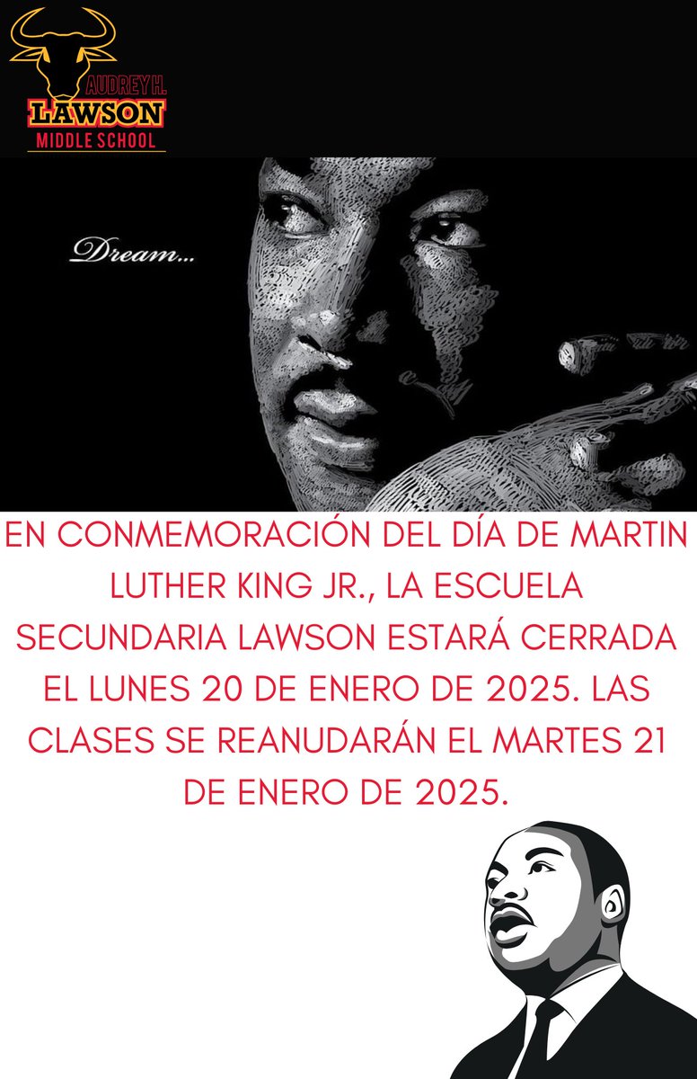 In observance of Martin Luther King Jr. Day, Lawson Middle School will be closed on Monday, January 20, 2025. Classes will resume Tuesday, January 21, 2025.