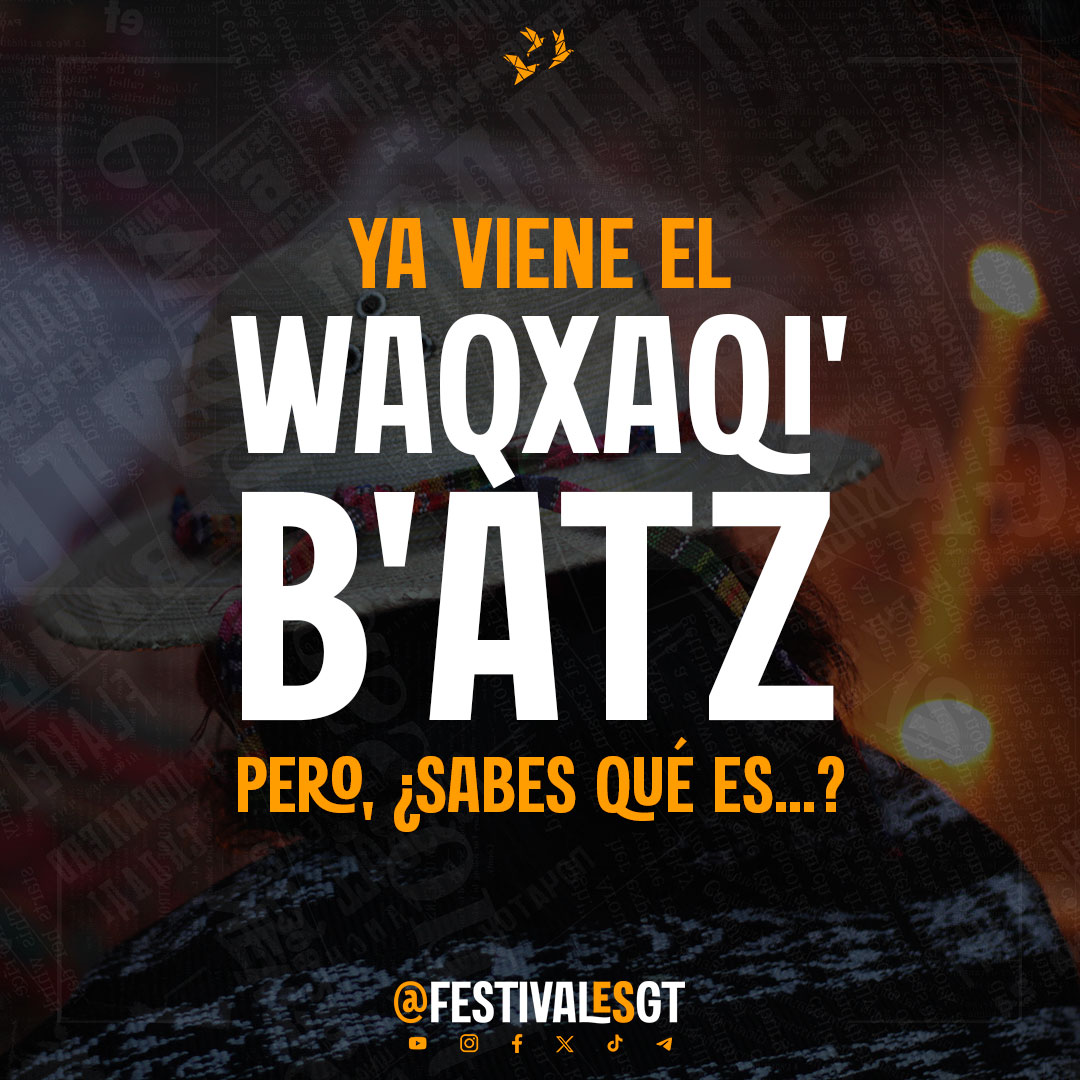 festivalesgt's tweet photo. Mañana inicia el Waqxaqi' B'atz en la cosmovisión de los pueblos Mayas en Iximulew. 🐒🌀☄️🌳🔥
¿Pero sabes qué es...?
Te lo explicamos en el siguiente hilo 🧵🧶 https://t.co/hrW9KEfoxv