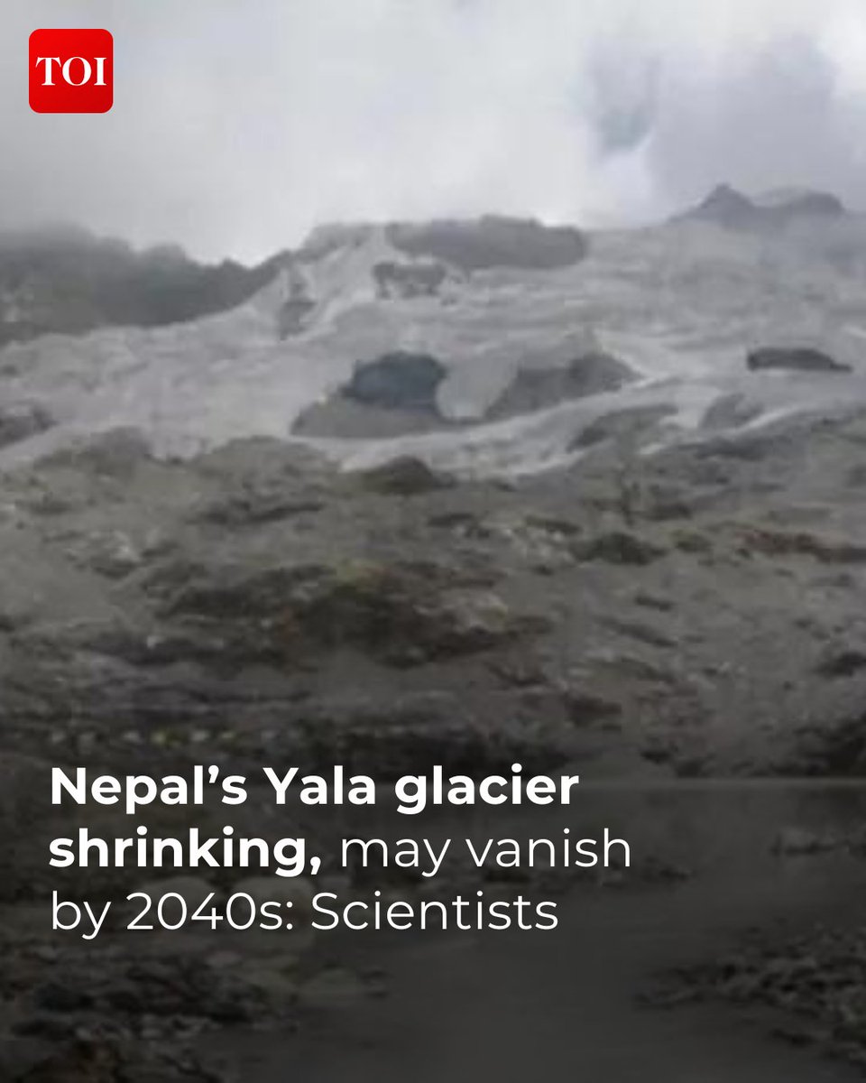 Yala glacier in #Nepal is predicted to vanish by the 2040s, due to significant reductions in area and volume. Monitoring since 1974 shows a retreat of 680m and a 36% area reduction.

Read here 🔗 toi.in/K9tWlY15