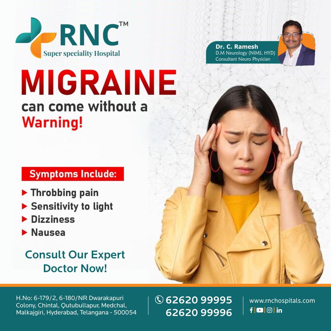 RNCHospitals's tweet photo. Migraine can come without a Warning!
Consult Our Expert Doctor Now!
Dr. C Ramesh
D.M Neurology (NIMS, Hyd)
Consultant Neuro Physician
#rncmedical #health #healthcare #doctors #surgery #Chintal #Neuro #NeuroCare #EEG #ENMG #neuroproblems #brain #drramesh #seizure #vertigo https://t.co/po5mRzUwPm
