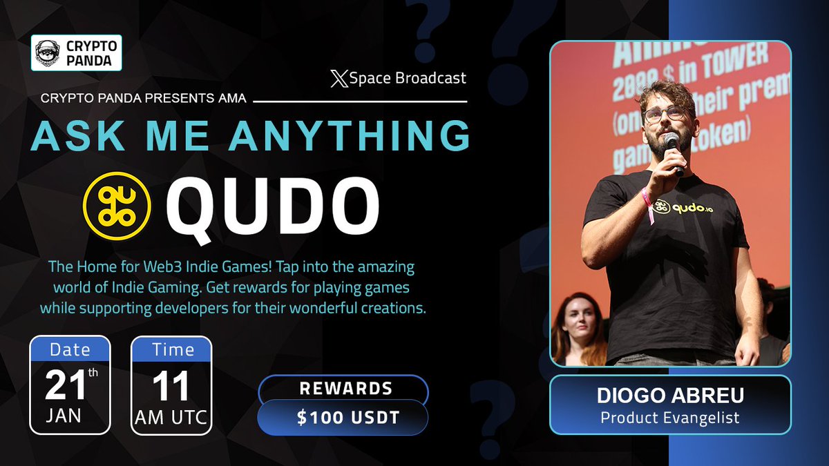 CryptoPanda_gl's tweet photo. 🎙️ Join us for Exclusive #Xspace_Broadcast_AMA with @Qudocoin

🗓️ Date:-  21th , January 2025
🕰️ Time:-  11 : 00 AM UTC 
🎁 Reward :- $100 USDT 

🎙️ Guest:- 
>Diogo Abreu, Product Evangelist

📌Joined Xspace Broadcast :-
https://t.co/l50Bl1xCDY

〽️ Rules: 
1️⃣ Follow :- @Qudocoin
2️⃣ Like & Retweet this post