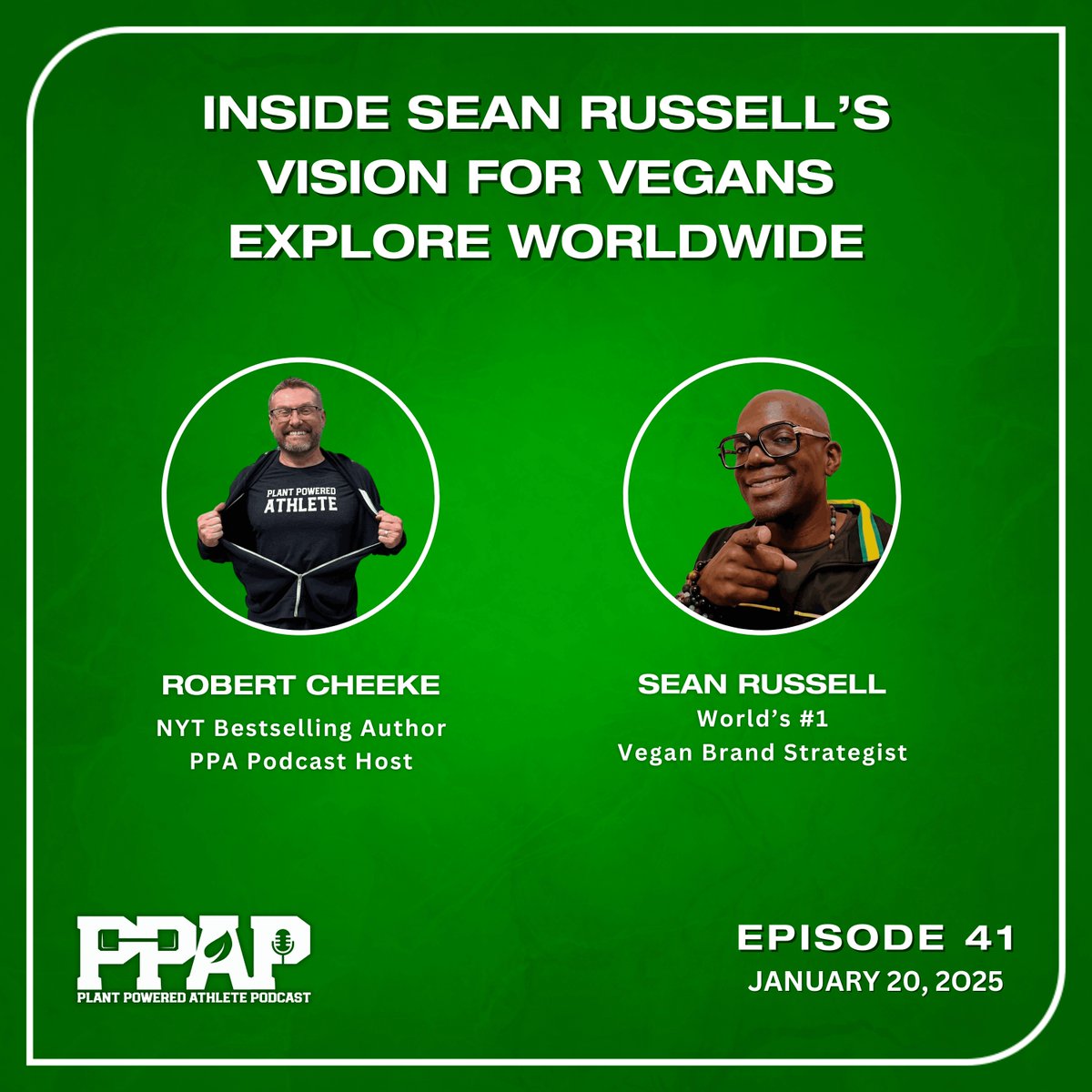 Sean Russell shares his mission to unite vegans worldwide through Vegans Explore. In Episode 41, he dives into building community, events, and grassroots impact.

Releasing January 20, 2025.

#PlantPoweredAthlete #VeganCommunity #VegansExplore #GlobalImpact