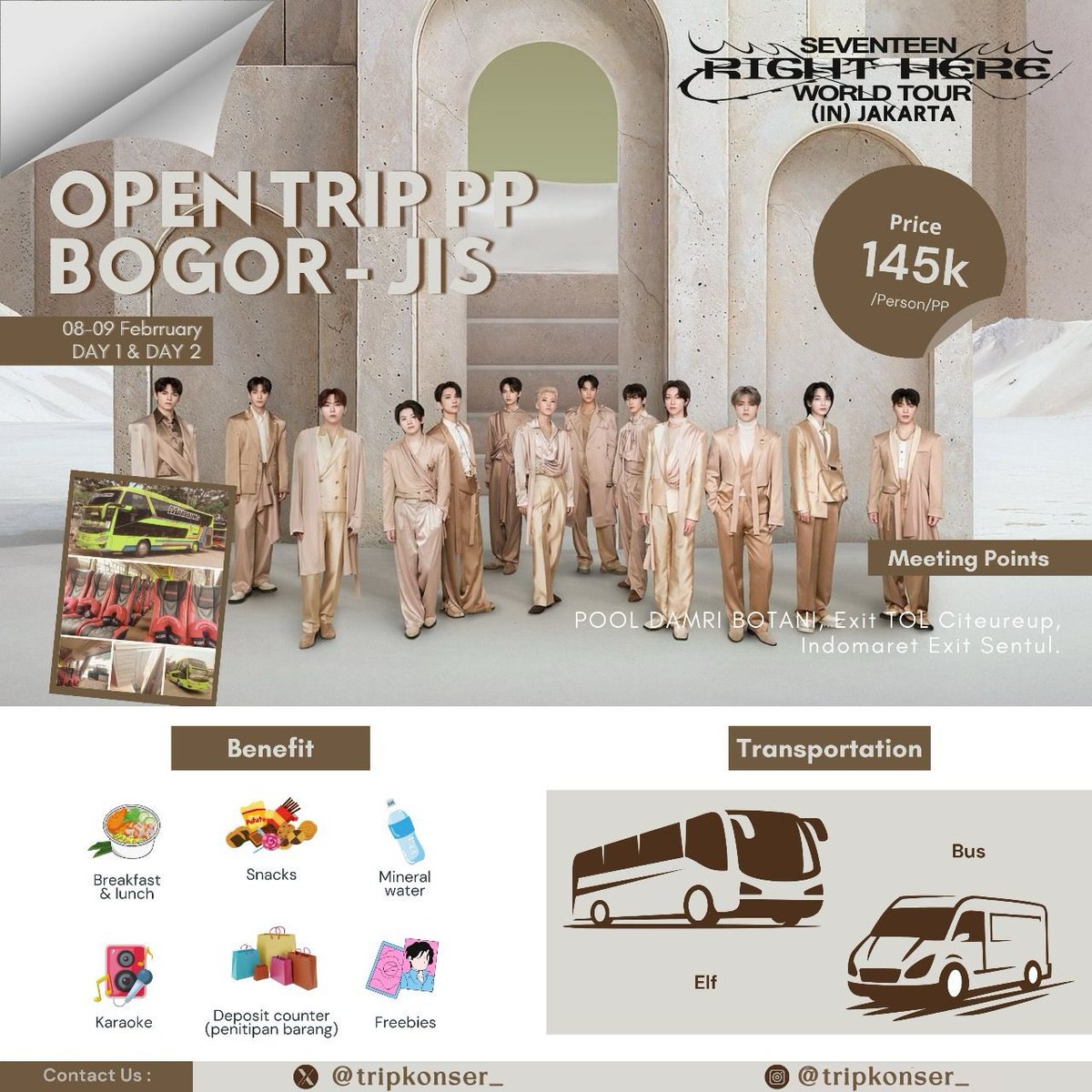 🚌 OPEN TRIP KONSER SEVENTEEN RIGHT HERE IN JAKARTA DAY 1 &amp; DAY 2 🚌 
by Cikuuniverse_ / nemeninkonser 

RUTE : JAKTIM, BEKASI, BOGOR, TANGERANG.

💸 Start 100k-145k
‼️ Slot terbatas ‼️

Details on pict or DM for more info 📩
See u on Feb Carat 🩷🩵