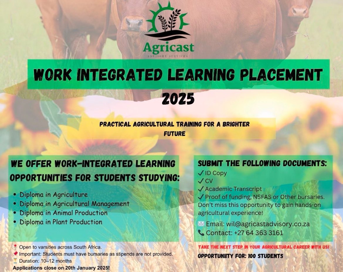 Agric_young's tweet image. Agricast is looking for 100 students who are studying for a diploma in agriculture, agric management, animal or plant production for a WORK INTEGRATED LEARNING opportunity.Submit the documents listed on the poster below to wil@agricastadvisory.co.za. 
#wil #inservice #agriculture