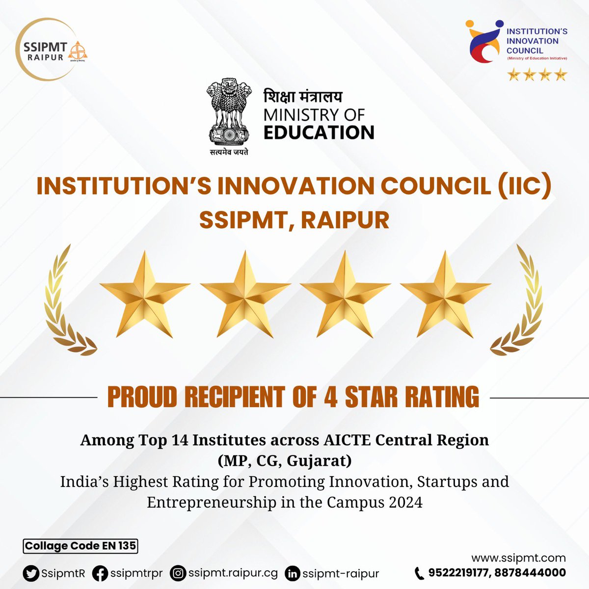Celebrating Excellence in Innovation &amp; Entrepreneurship #SSIPMT, Raipur is proud to be recognized with a 4-star rating by the IIC(Ministry of Education, Govt. of India). Ranked among the Top 14 Institutes in <a href="/AICTE_INDIA/">AICTE</a> Central Region (MP, CG, Gujarat)