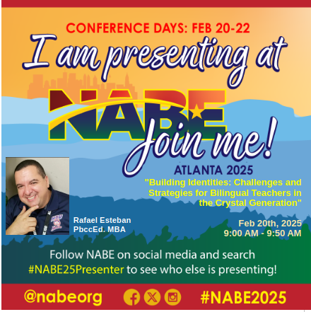 rafale1co's tweet photo. Excited to present "Building Identities: Challenges and Strategies for Bilingual Teachers in the Crystal Generation" at #NABE2025! 🌟 Join me on Feb 20th from 9:00 AM - 9:50 AM at the Hyatt Regency Atlanta. Let's tackle the challenges together! 💪 #NABE25Presenter @nabe.org https://t.co/hfARGFAyNx