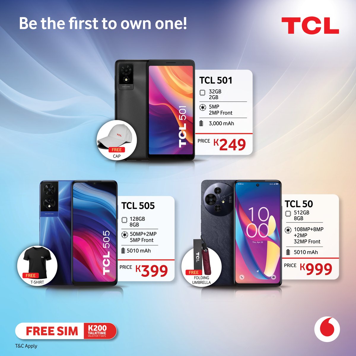 Vodafone_PNG's tweet image. Level up with a TCL Smartphone, plus a #FreeSIM and K200 TalkTime—all at an unbeatable price!

🎁 Bonus Freebies with every TCL phone purchase—don’t miss out!

📍 Grab yours now!

#TCLSmartphones #SupaSavings #VodafonePNG #TogetherWeCan