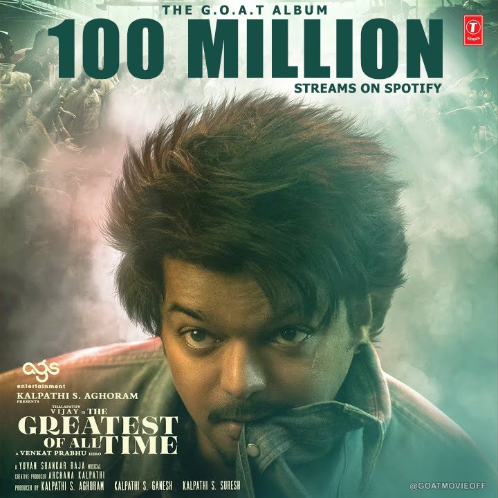 GOATMovieOff's tweet image. #TheGreatestOfAllTime Album hits Massive 100 MILLION Streams on @spotifyindia 🥁💥
C-H-A-R-T-B-U-S-T-E-R A-L-B-U-M🔥
@actorvijay @vp_offl @thisisysr @TSeries @archanakalpathi @Ags_production @Premgiamaren @aishkalpathi @tseriessouth #TheGreatestOfAllTime