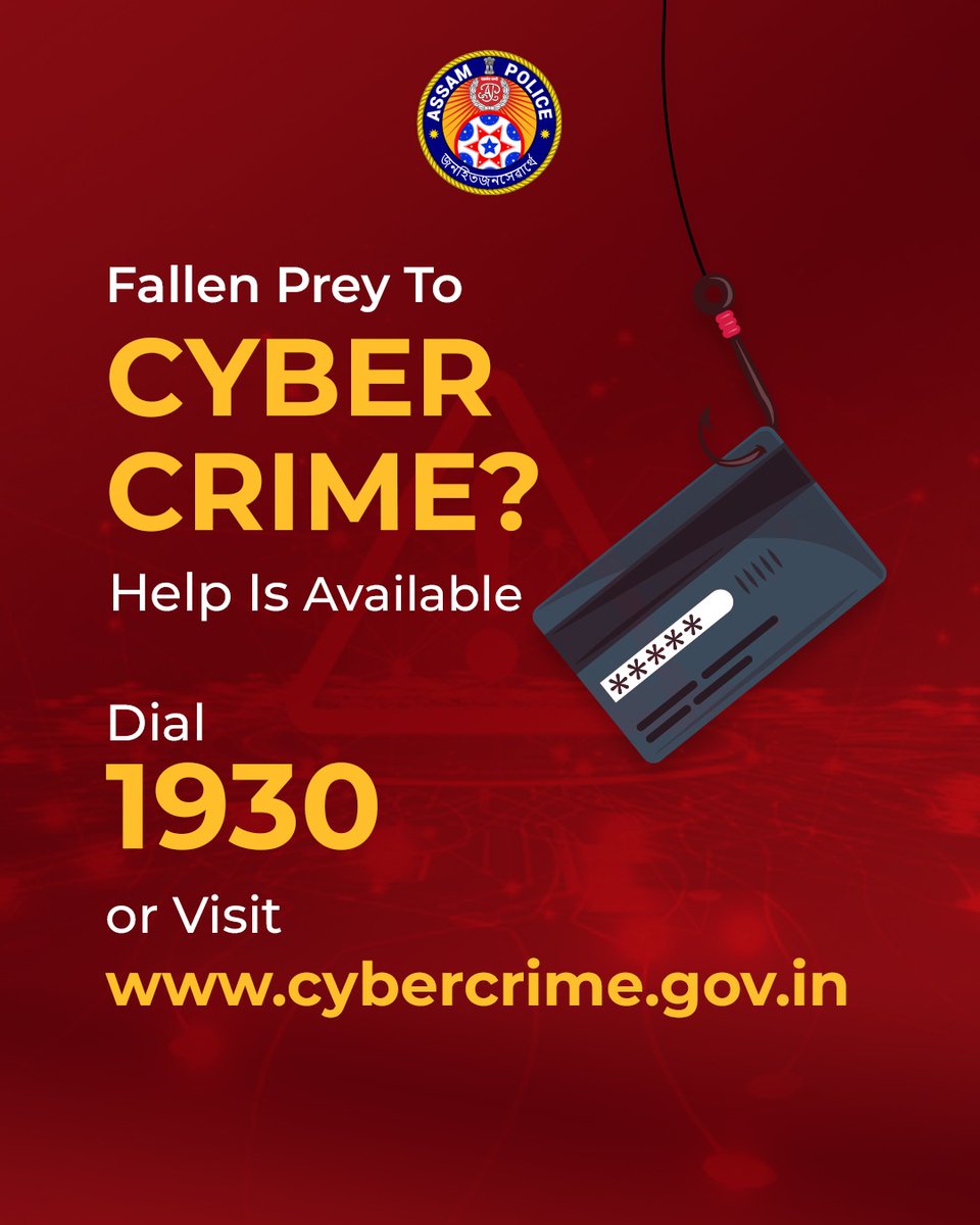 assampolice's tweet photo. Lost Money to Financial Cyber Fraud? 

Dial 1930

Victims of Financial Fraud can call on Helpline Number 1930 within 24 hours for quick &amp; immediate assistance.

#ReportCyberFraud https://t.co/xIpKl34zW8
