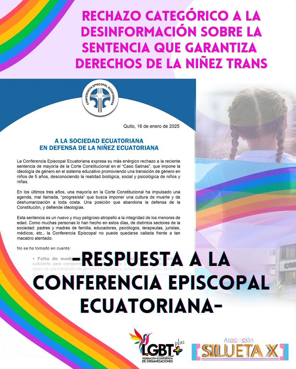 Estamos felices. La Federación Ecuatoriana de Organizaciones LGBT+ y la organización Silueta X celebraron la sentencia de la Corte Constitucional a favor de una niña trans y rechazaron la postura de la Iglesia Católica, de declararse en resistencia: "Este fallo histórico reafirma