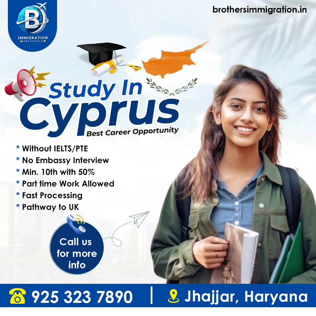 brothers_imgrtn's tweet photo. "π¨πΎβ¨ Apply for Cyprus Study Visa (Europe)! π
β
No IELTS/PTE Required
β
Gap Accepted
β
Affordable Education
π Contact 925 323 7890
#CyprusStudyVisa
#StudyInEurope
#NoIELTSRequired
#GapAccepted
#StudyAbroad
#AffordableEducation
#BrothersImmigration
#StudyVisaExperts https://t.co/ANO6wuTq75