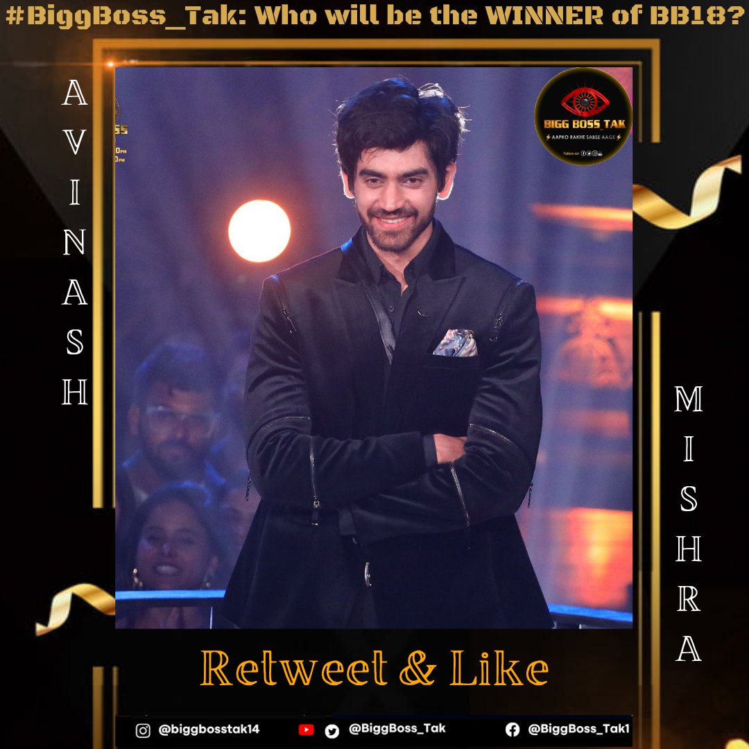 Biggest &amp; Most Authentic: FINAL #BiggBoss_Tak Poll: Who will be the WINNER of #BiggBoss18?

🔃 Retweet &amp; ❤️ Like if you believe #AvinashMishra will WIN the season!

Poll ends Tomorrow (Sunday) at 1 PM

#BB18WithBiggBoss_Tak