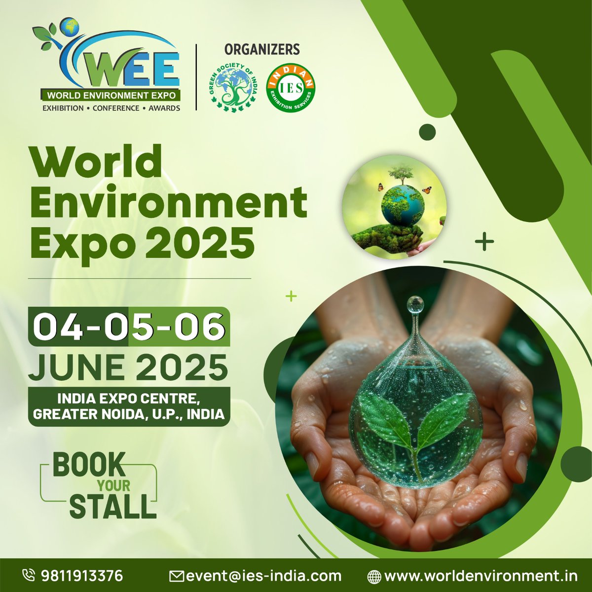 🌿𝐉𝐨𝐢𝐧 𝐭𝐡𝐞 𝐆𝐫𝐞𝐞𝐧 𝐑𝐞𝐯𝐨𝐥𝐮𝐭𝐢𝐨𝐧! Explore sustainable innovations at Word Environment Expo 2025. 

Stall bookings open – Showcase your ideas! 
 9811913376 | worldenvironment.in

#WordEnvironmentExpo2025 #Sustainability #GreenFuture #Innovation #Expo2025