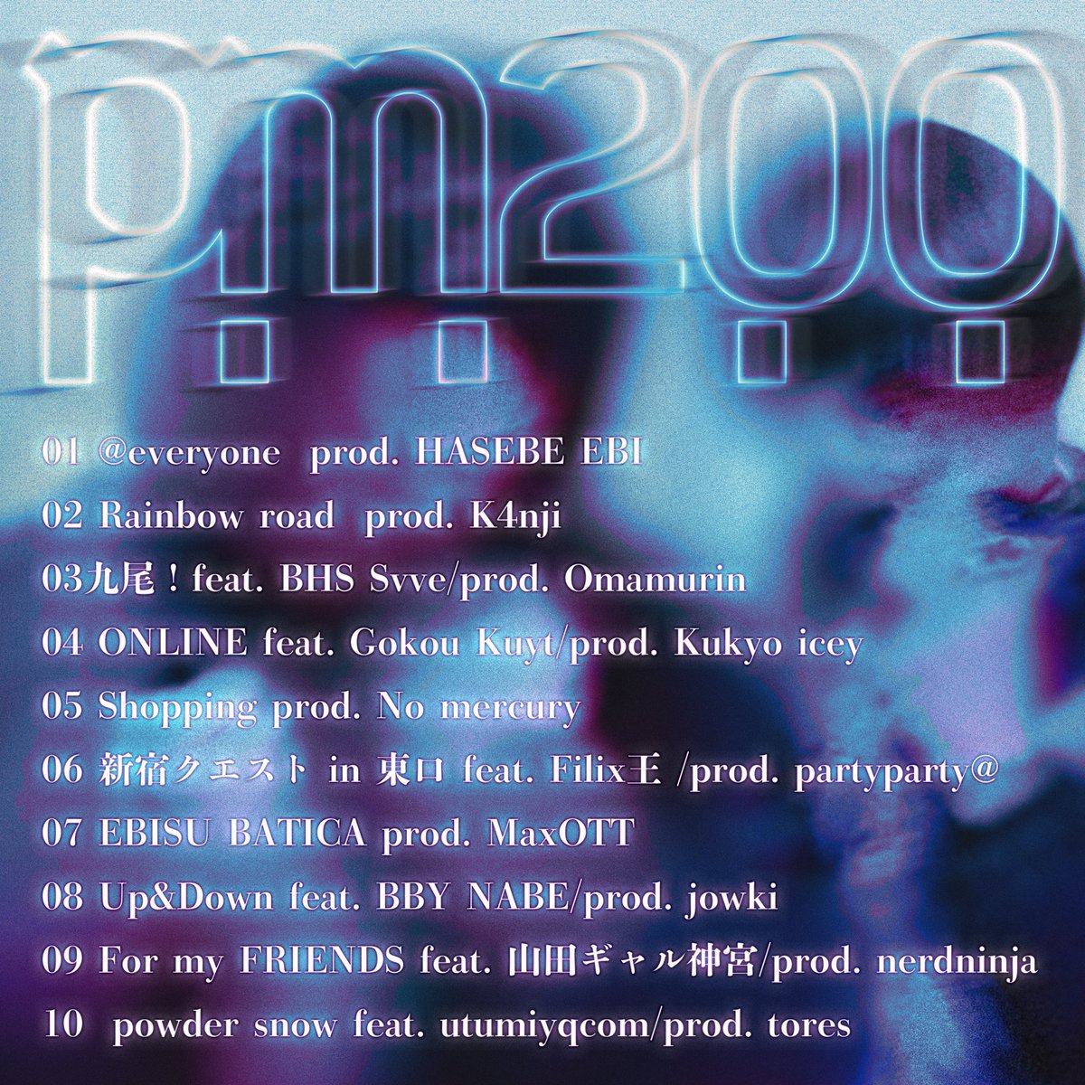 Matsuo (@lilzapmatsuo) on Twitter photo Matsuo&Palm2ree
New Album -P.M.2:00- OUT NOW
2025年は面白いことをたくさんしていく予定だから昔から聞いてくれてた人も、これを機に聞いてくれた人も、これから聞いてくれる人も、この先も見てて欲しい!
beatや客演で参加してくれたfriendsに感謝です!
全曲良すぎるから聴いてください^_^ Matsuo&Palm2ree
New Album -P.M.2:00- OUT NOW
2025年は面白いことをたくさんしていく予定だから昔から聞いてくれてた人も、これを機に聞いてくれた人も、これから聞いてくれる人も、この先も見てて欲しい!
beatや客演で参加してくれたfriendsに感謝です!
全曲良すぎるから聴いてください^_^