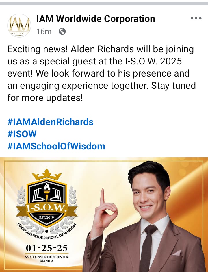 " Exciting news! Alden Richards will be joining us as a special guest at the I-S.O.W. 2025 event! We look forward to his presence and an engaging experience together. Stay tuned for more updates! 

#IAMAldenRichards
#ISOW
#IAMSchoolOfWisdom"
<a href="/aldenrichards02/">Alden Richards</a> #AldenRichards