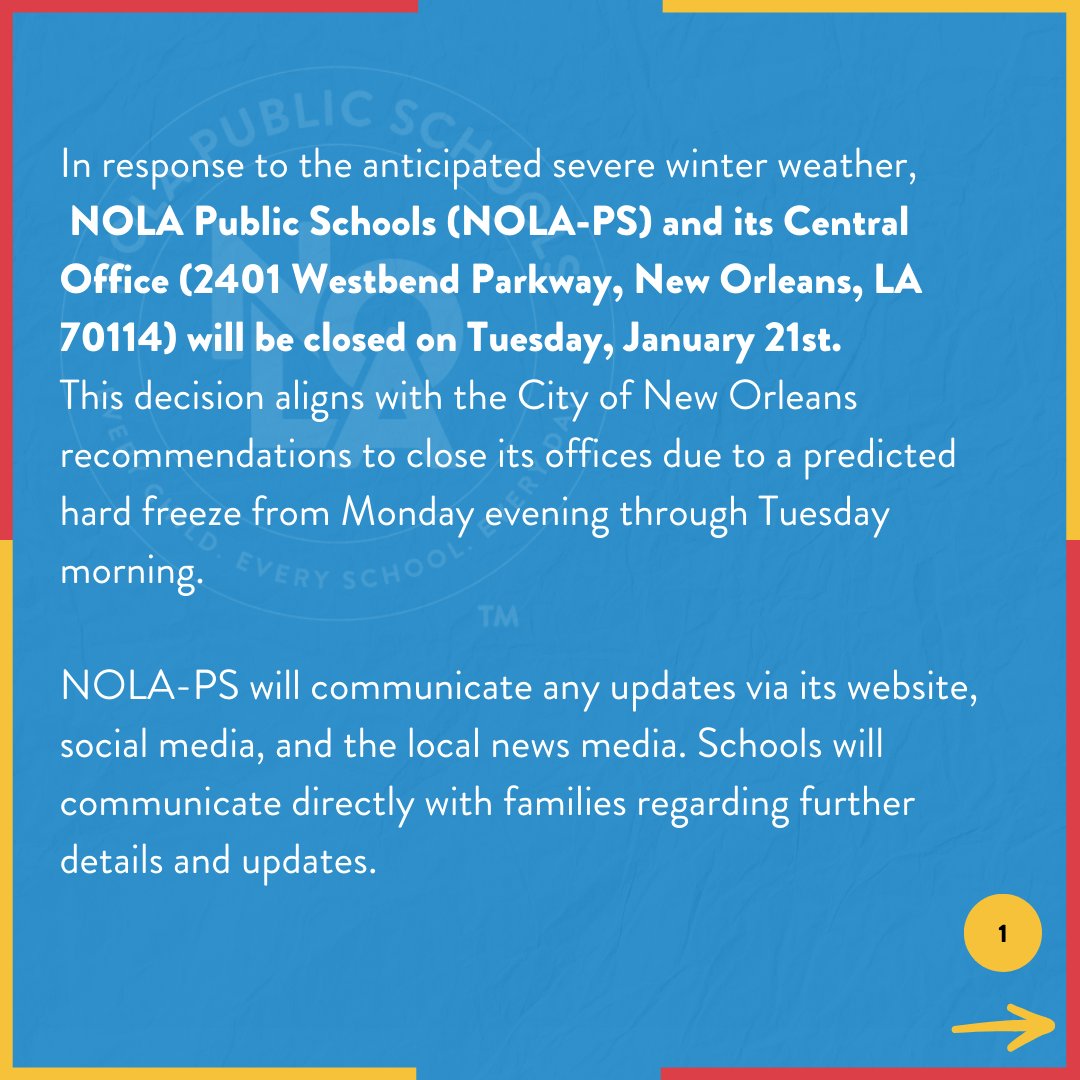 NOLAPSchools's tweet photo. In response to the anticipated severe winter weather, NOLA Public Schools  and its Central Office will be closed on Tuesday, January 21st. https://t.co/Fp4UTyeZXT
