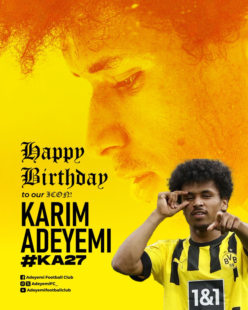AdeyemiFC_'s tweet photo. Every January 18th is all about our ICON, @karim_adeyemi. Another year to celebrate our energetic and versatile ICON.

From all of us at Adeyemi FC, we celebrate with you and wish you a happy birthday! #KA27

#AFC // #WeAreAdeyemiFC✊️ https://t.co/IfmFeQTGXc