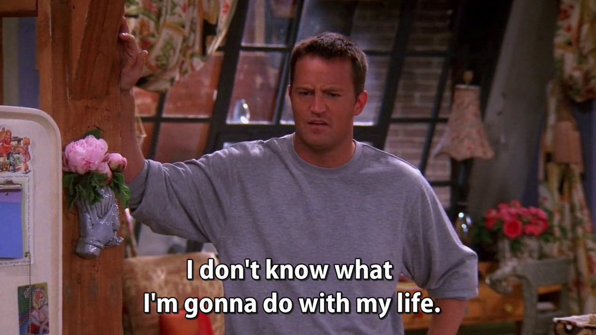 chandler bing, very relatable to me
