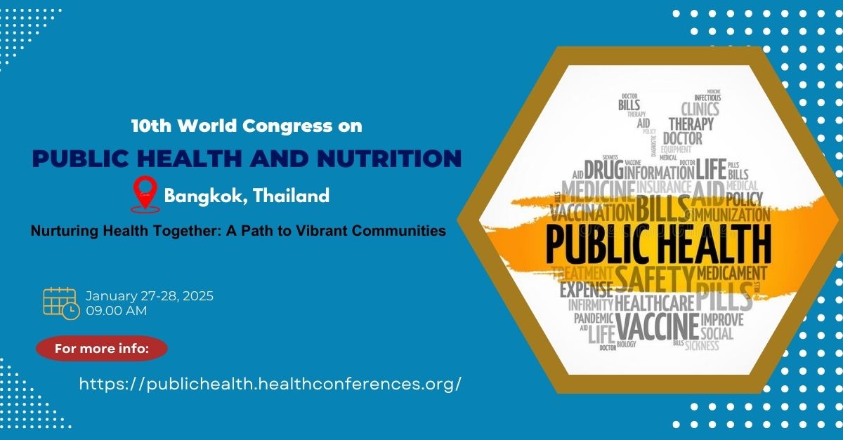 Alexand53828878's tweet photo. Few days left for the 10th World Congress on #PublicHealth_Nutrition (#Jan27_28_2025, #Bangkok_Thailand) 
Limited slots available – hurry up!
Join us to make this event a success &amp; build a #healthier society.
#Registernow:https://t.co/KJwwEW8NQE 
#WomensHealth #HealthcareNursing https://t.co/xObOL4hHdh