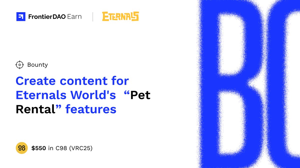 Frontier_DAO's tweet photo. 🚨FrontierDAO is teaming up with @Eternals_World to create a brand-new bounty worth $500 🤑
🐾 Creative Content for Eternals' “Pet Rental” Feature on FrontierDAO 🐾

⏰ Deadline: JAN 31, 2025

What do you think about the new Eternals "Pet Rental" feature? Share your thoughts in a video or thread reviewing the feature, analyzing its potential, and showcasing your experience with the new updates. 🎥

🐾 Ready to play, create, and earn? Let’s go! 🚀