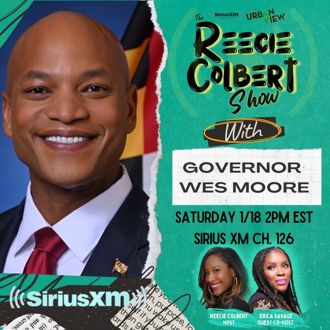 Reecie @BlackWomenViews (@reeciecolbert) on Twitter photo Friend of SiriusXM's The #ReecieColbertShow Governor Wes Moore drops by to discuss his newly released Maryland budget and to talk about how he plans to honor the legacy of Dr. Martin Luther King Jr. Tune in 2PM-4PM EST on @urbanviewradio channel 126, and call <a href="/1ericasavage/">Erica Savage</a> and I Friend of SiriusXM's The #ReecieColbertShow Governor Wes Moore drops by to discuss his newly released Maryland budget and to talk about how he plans to honor the legacy of Dr. Martin Luther King Jr. Tune in 2PM-4PM EST on @urbanviewradio channel 126, and call <a href="/1ericasavage/">Erica Savage</a> and I