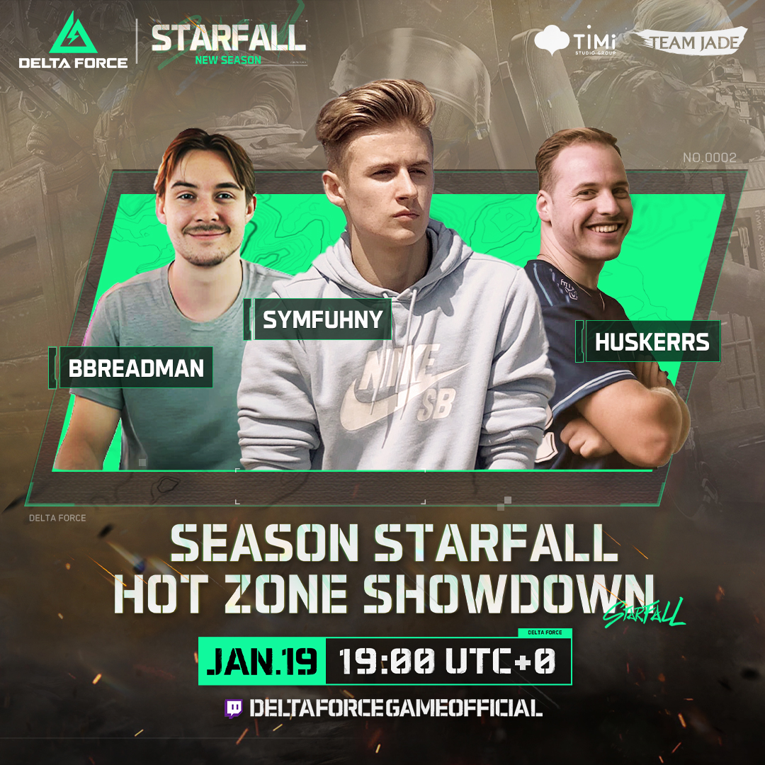 DeltaForce_Game's tweet photo. We’ve lined up 3 teams of super hot Creators to try our hot new 3v3v3 game mode: HOT ZONE🔥

🔥Team 1: @HutchMF, @LVNDMARK_tv and @RNGingy
🔥Team 2: @Sacriel, @shroud and @summit1g
🔥Team 3: @Symfuhny, @bbreadman and @HusKerrs

🚨Catch all the action at 19:00 UTC+0 on Jan 19 on our official Twitch Channel: https://t.co/5EoKdenUed

#DeltaForce #DeltaForceGame #DeltaForcePC #SeasonStarfall
