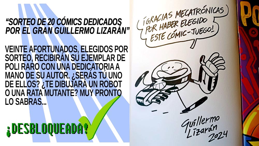 Esto es un no parar.  Es empezar la preventa del nuevo CÓMIC-JUEGO de <a href="/GuillerLizaran/">Guillermo Lizarán</a> POLI RARO y desbloquearse casi todos los regalos, empezando por el sorteo de dedicatorias robóticas.  

¡Al parecer teníais ganas de ciencia ficción y cachondeo! grafitoeditorial.com/comic/poli-rar… #cómic