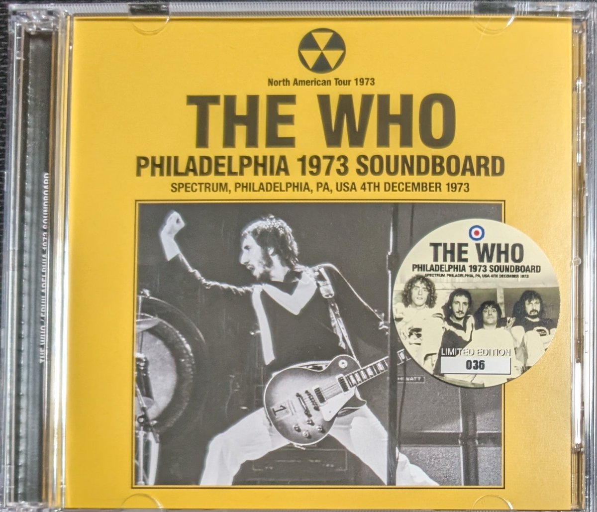 THE WHO『PHILADELPHIA 1973 SOUNDBOARD』(1972/12/4 Philadelphia