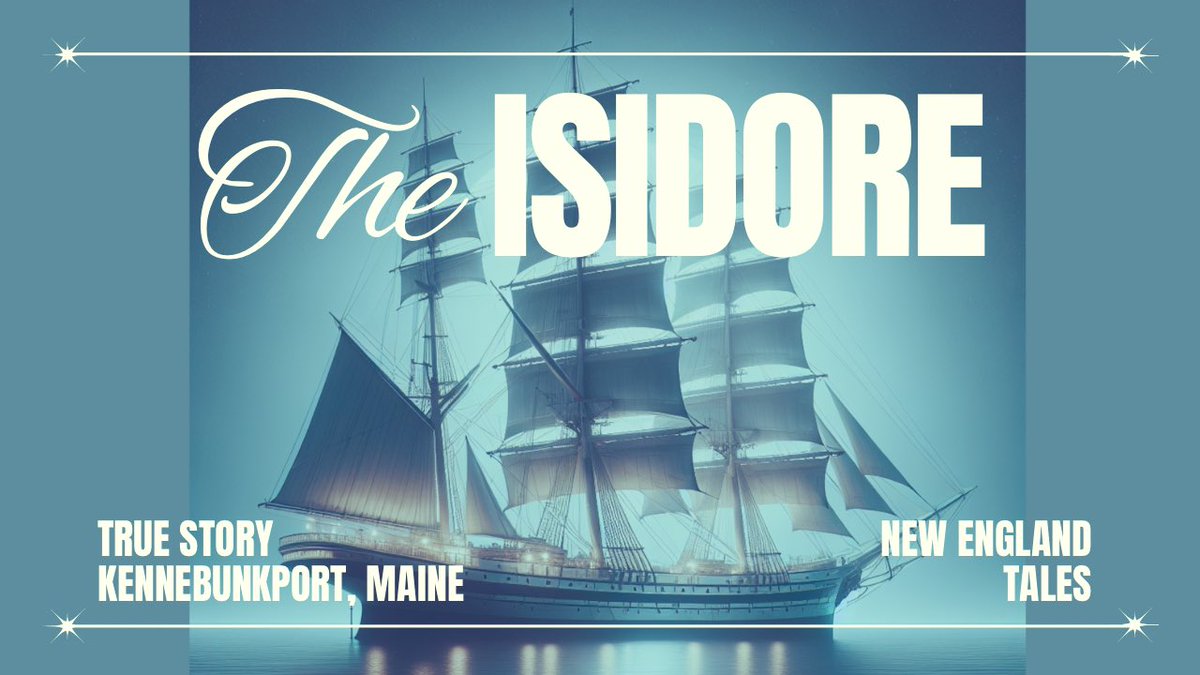 NewEnglandTale's tweet image. Check out the story of the shipwrecked Isidore  youtu.be/or7d67CJ5ho?si…