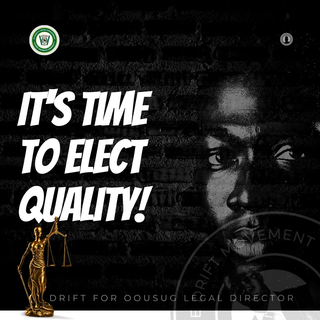 OOUSUGLD's tweet photo. DRIFT=QUALITY. QUALITY=DRIFT.
VOTE SULAIMAN OLASANYA (DRIFT) AS OOUSUG LEGAL DIRECTOR!
#DriftForLegalDirector
#MrReliableIsHERE
#AltruisticAdvocacy https://t.co/6coP4ukzvN