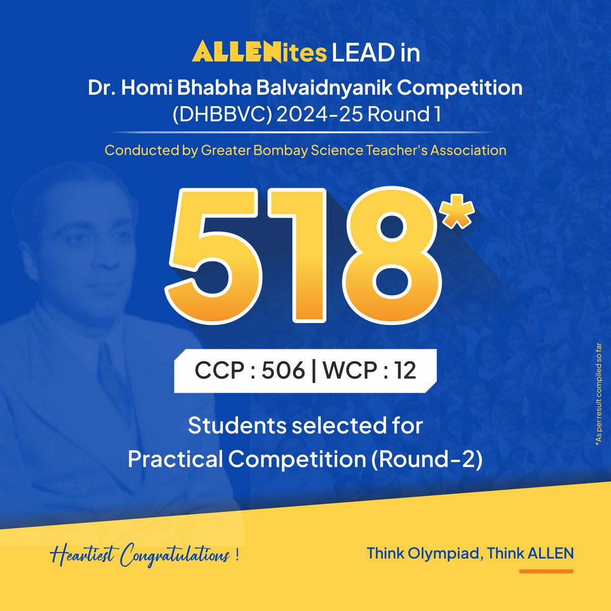 ALLENkota's tweet image. 🙌 518 ALLENites just broke the leaderboard in Dr. Homi Bhabha Balvaidnyanik Competition Round 1

👉 Next stop: Practical competition round 2.

#ThinkOlympiadThinkALLEN #DHBBVC #OlympiadResult #ALLEN