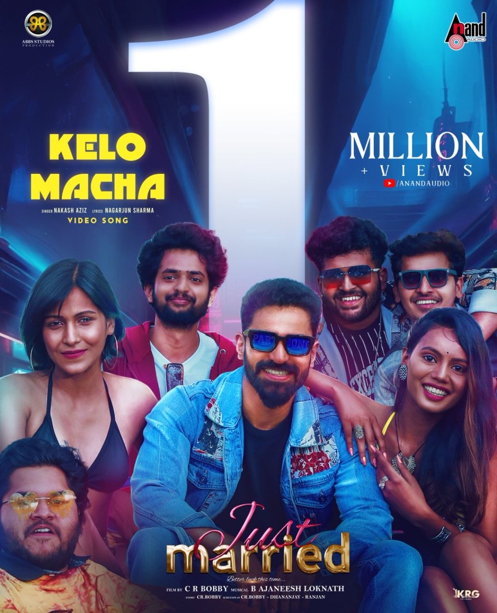 AJANEESHB's tweet photo. Update ಕೇಳೋ ಮಚ್ಚಾ...!! 
The Party Song #KeloMaccha 𝗵𝗶𝘁𝘀 𝟭 𝗠𝗶𝗹𝗹𝗶𝗼𝗻 𝗩𝗶𝗲𝘄𝘀! ⚡
Groove to this Biggest Party Anthem! 🥳🥂

https://t.co/aHj7odwpKp

✍️ Lyrics by: @sharma_nagarjun
🎙️ Sung by: @AzizNakash
A @AJANEESHB musical 🎶
Directed by: @crbobbymusic 

#JustMarriedKanMovie @ShineShetty_ @AnkitaAmar1 @anupsbhandari @ssakshiagarwal @sruthihariharan @abbs_studio @aanandaaudio @ActorSriman @RavishankarGow5
@aksharahari6 @VedikaKarkal @ShanthiArvind @MalavikaBJP @kaanistudio @KRG_Connects