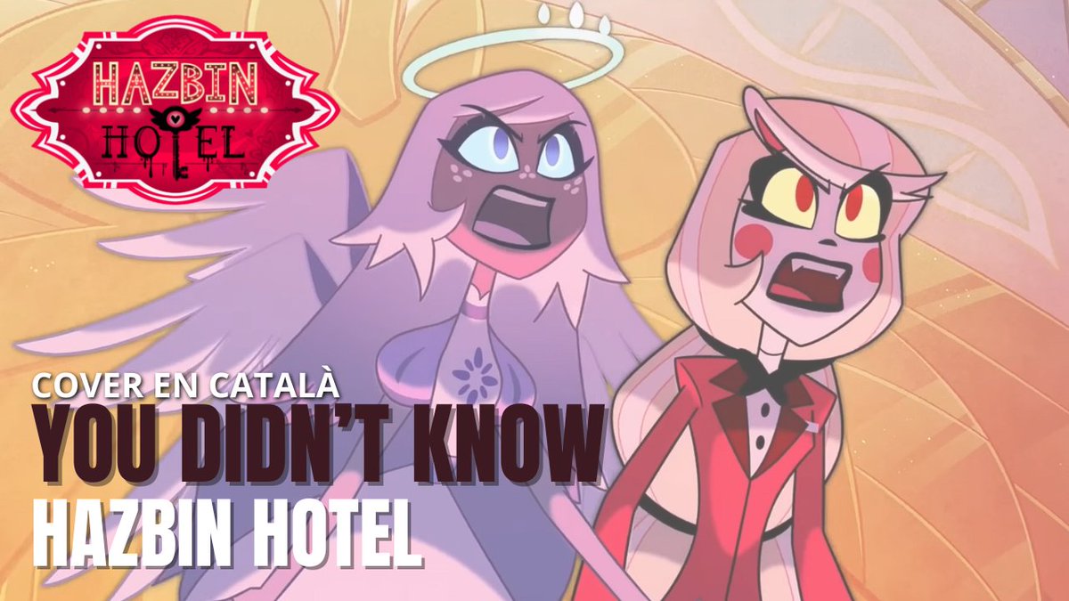 YOU DIDN'T KNOW en català | HAZBIN HOTEL | Fandub by NÍA CATANO ft. friends <a href="/miree_music/">Miree</a> <a href="/AiDeturckMusic/">🎙️Aida Deturck ~</a> @VinsmokeOscar84 <a href="/Elia_music/">Elia</a> 

youtu.be/0GsDvbx84OY?si…