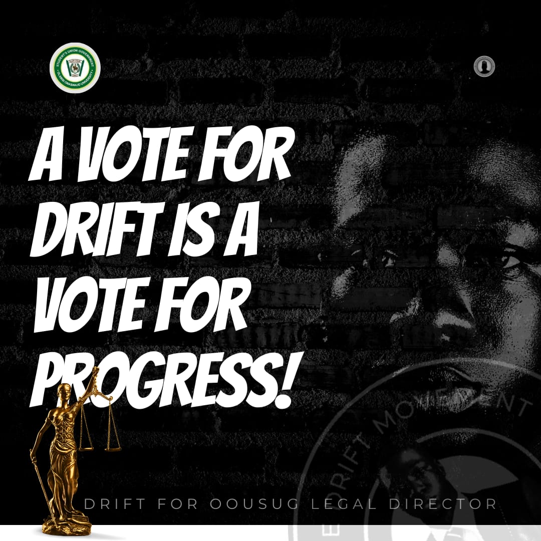 OOUSUGLD's tweet photo. DRIFT, THE BEGINING OF A SOLID LEGAL DIRECTORATE!
VOTE SULAIMAN OLASANYA (DRIFT) AS OOUSUG LEGAL DIRECTOR!
#DriftForLegalDirector
#MrReliableIsHERE
#AltruisticAdvocacy https://t.co/S6sEkYahqd