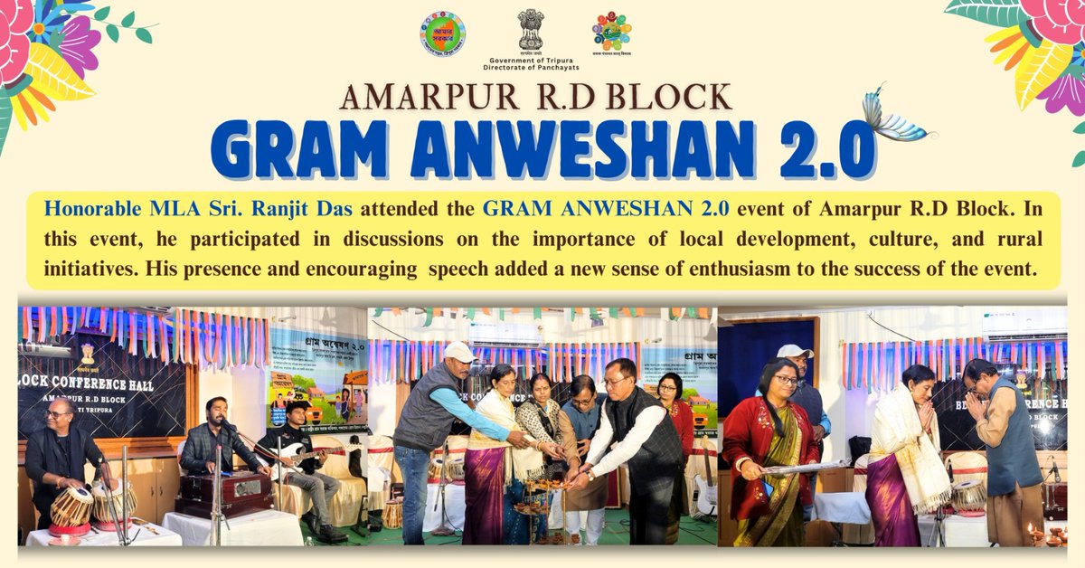 TripuraPanch's tweet image. Highlights of GRAM ANWESHAN 2.0 at  Amarpur R.D Block : Honourable MLA Sri Ranjit Das attended the event &amp;amp; shared his valuable thoughts on Gram Anweshan and its impact on Rural Development.