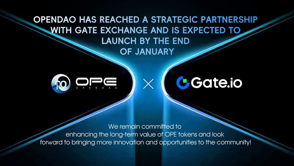 DenisehardJosef's tweet photo. OpenDao has reached a strategic partnership with Gate Exchange and is expected to launch by the end of January. We remain committed to enhancing the long-term value of OPE tokens and look forward to bringing more innovation and opportunities to the community!
#OpenDao #InstitutionalInvestment #OPEtoken