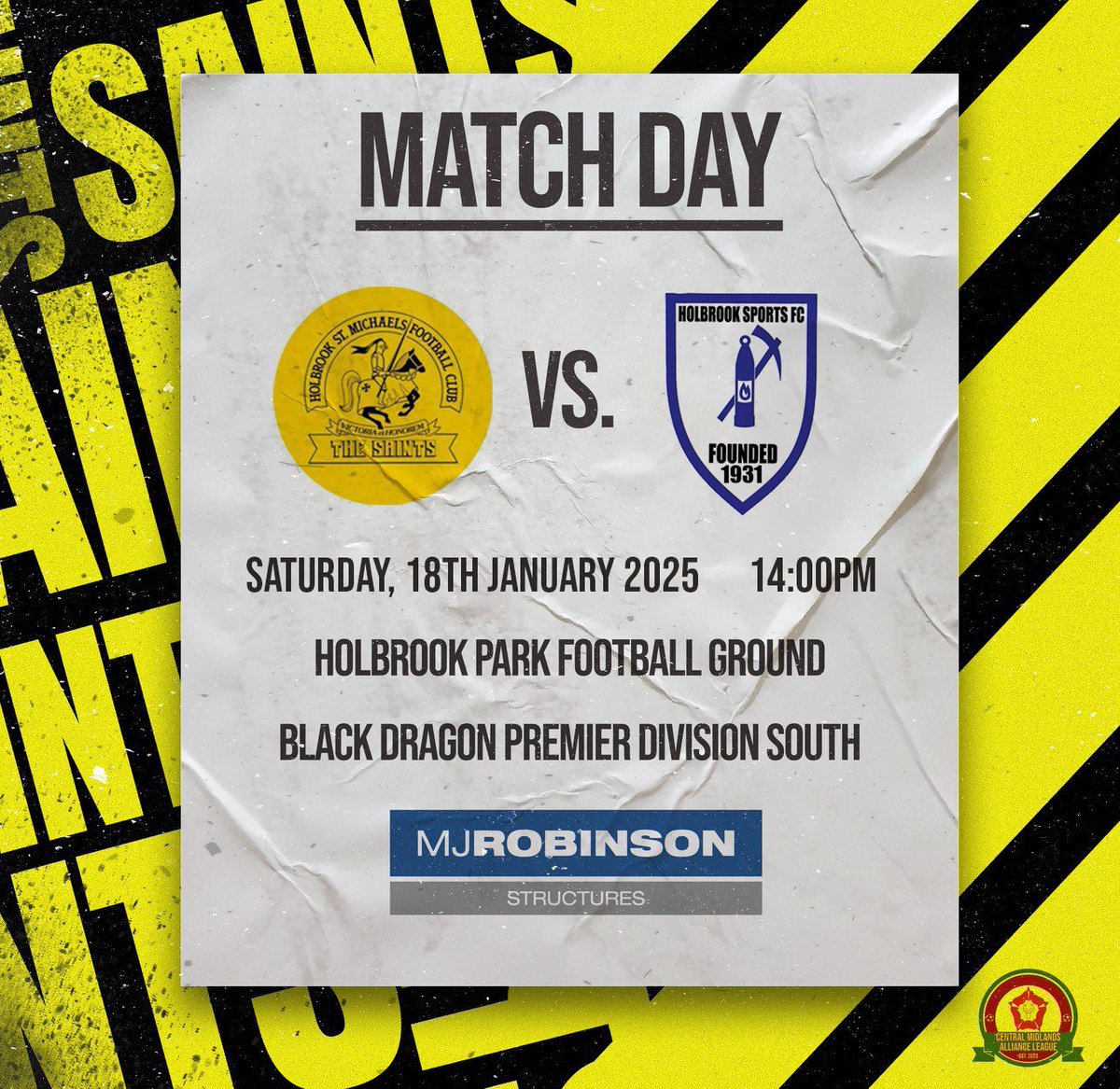 ⚽️ It’s Derby day! ⚔️

🆚 <a href="/holbrooksports/">Holbrook Sports FC</a> 
🏟️ Holbrook Park Football Ground
⏰ 14:00PM
🏆 <a href="/CentralMidsAll/">⚽️ Central Midlands Alliance ⚽️</a>

Sponsored by <a href="/MJRobinsonStruc/">MJ Robinson Structures</a>.