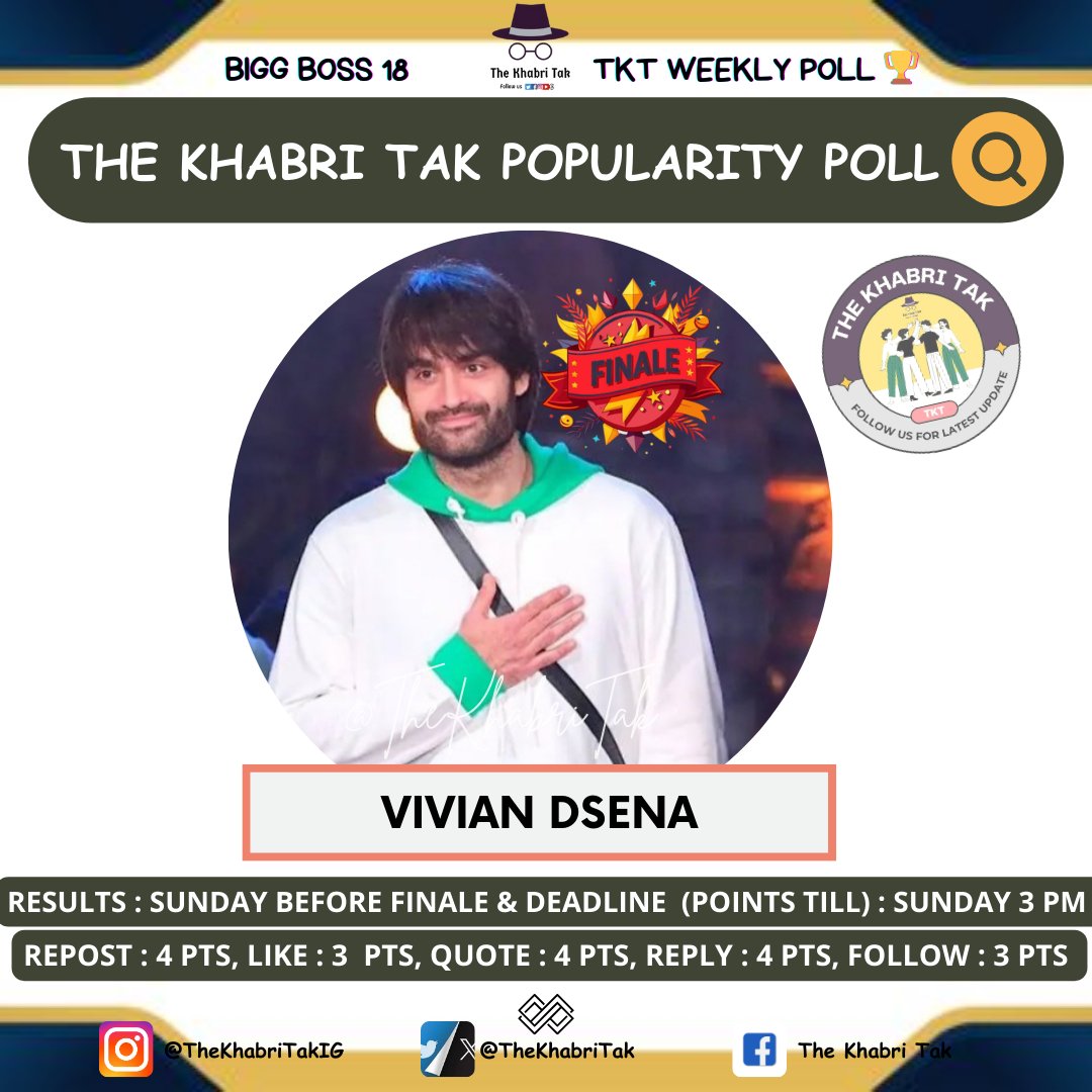 The Khabri Tak (@thekhabritak) on Twitter photo POPULARITY POLL : WEEK - 15
- Retweet🔁
- Like❤️
- Quote with Contestant Hashtag
- Comment with Contestant Hashtag
#BiggBoss #BB18 #BiggBoss18
Vote for #VivianDSena 👏
<a href="/TheKhabriTak/">The Khabri Tak</a> | <a href="/VivianDsena01/">Vivian Dsena</a> POPULARITY POLL : WEEK - 15
- Retweet🔁
- Like❤️
- Quote with Contestant Hashtag
- Comment with Contestant Hashtag
#BiggBoss #BB18 #BiggBoss18
Vote for #VivianDSena 👏
<a href="/TheKhabriTak/">The Khabri Tak</a> | <a href="/VivianDsena01/">Vivian Dsena</a>