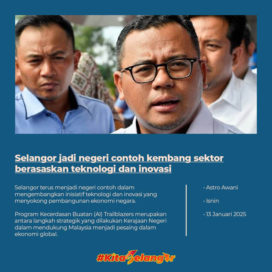 Selangor terus menjadi negeri contoh dalam mengembangkan inisiatif teknologi dan inovasi yang menyokong pembangunan ekonomi negara.

Program Kecerdasan Buatan (AI) Trailblazers merupakan antara langkah strategik yang dilakukan Kerajaan Negeri dalam mendukung Malaysia menjadi