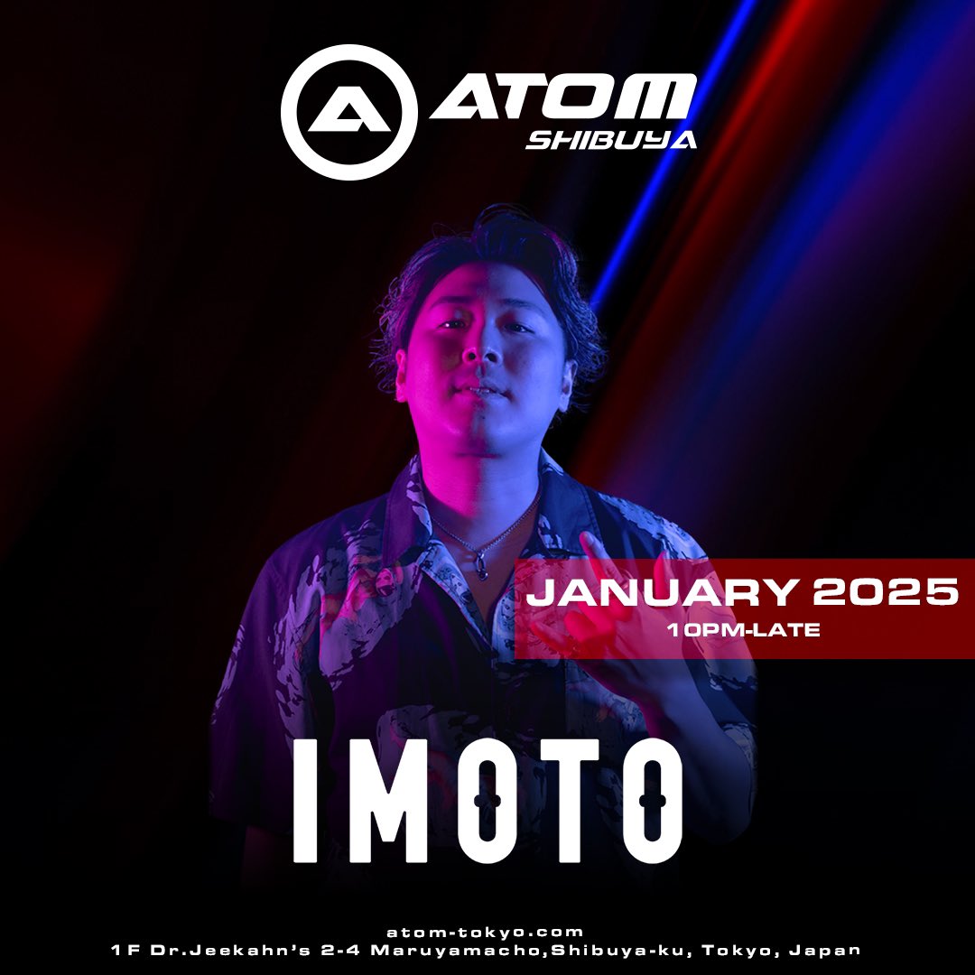 atom_tokyo_info's tweet photo. 1/18 ATOM SHIBUYA Saturday
@dj_imoto_ @djmii_m 
@kur0308 @DJMitsu3 https://t.co/RGprTSwXhO