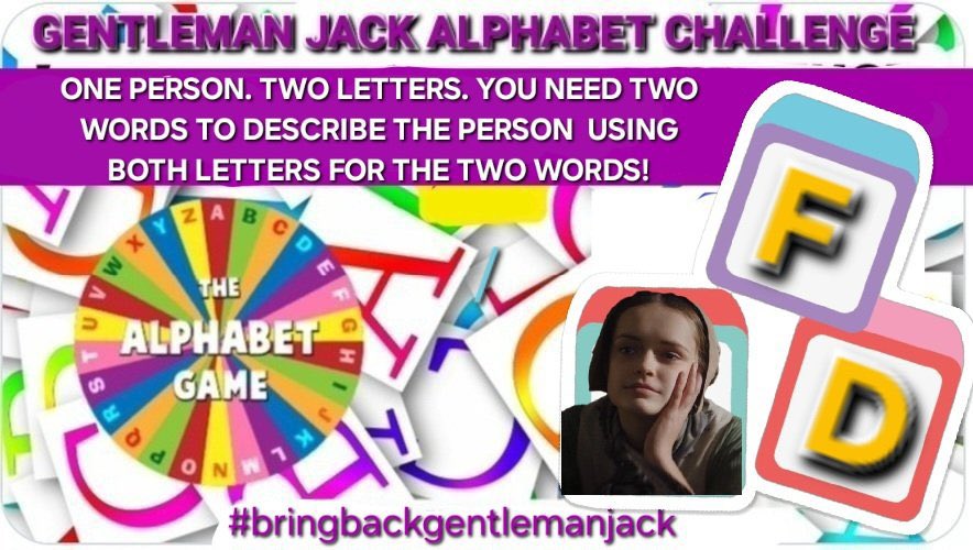Gentleman Jack alphabet challenge Saturday part 01 #BringBackGentlemanJack <a href="/BBC/">BBC</a> <a href="/LookoutPointTV/">Lookout Point TV</a>