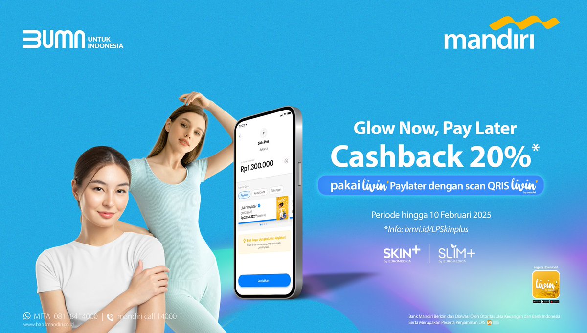 bankmandiri's tweet photo. Glow now, pay later! ✨

Rawat kulit kamu bersama Skin+ dan promo cashback 20%* pakai Livin' Paylater dengan scan QRIS Livin' by Mandiri 🤳🏻

Yuk, nikmati promonya hingga 10 Februari 2025. Cek info selengkapnya di https://t.co/F1lez1uJhR

#SkinPlus
#BeyondSuperAPP
#LivinPaylater #LiveNowPayLater
#Livin #LivinbyMandiri
#BankMandiri