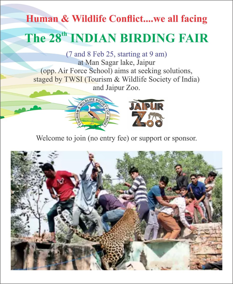 BirdingFair's tweet photo. 28th Indian Birding Fair to be organised on 7-8 February 2025 at Mansagar Lake, Jaipur. 

"Human &amp; Wildlife Conflict.....we all facing" will be the theme of the fair this year. 

#Jaipur #Rajasthan #BirdsofTwitter #BirdWatching #birdphotography #wildlife https://t.co/3SybIZSDE2