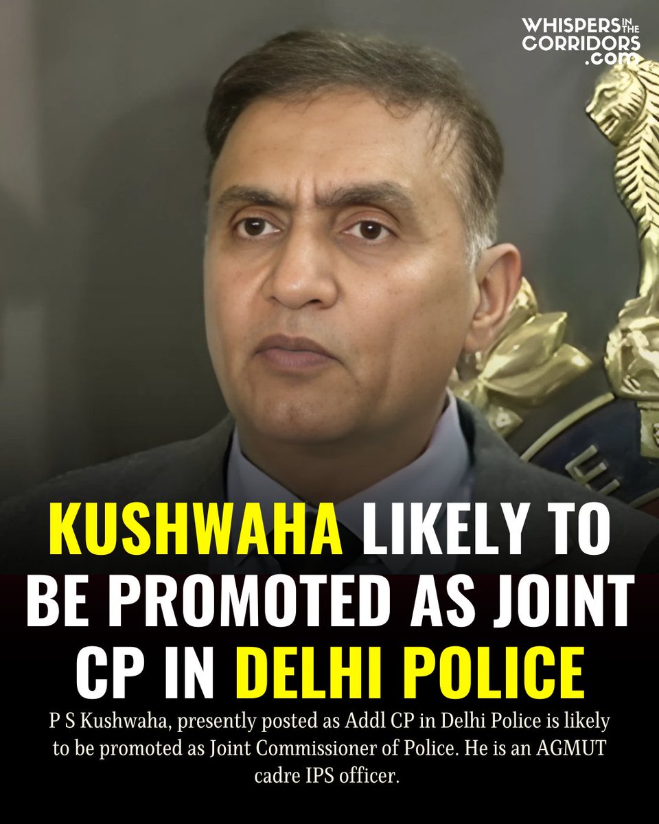 Kushwaha likely to be promoted as Joint CP in Delhi Police

P S Kushwaha, presently posted as Addl CP in Delhi Police is likely to be promoted as Joint Commissioner of Police. He is an AGMUT cadre IPS officer.
.
.
.
#PSKushwaha#CP  #JointCommissioner#Police#AGMUT # IPS
